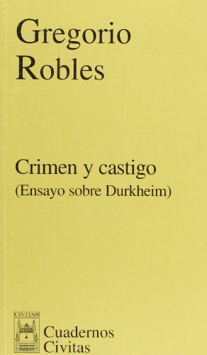 Beispielbild fr Crimen castigo (ensayo sobre durkheim) zum Verkauf von Iridium_Books