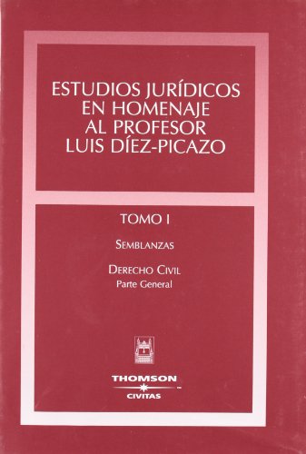 Stock image for Estudios Jurdicos en Homenaje al Profesor Luis Dez-Picazo for sale by Iridium_Books