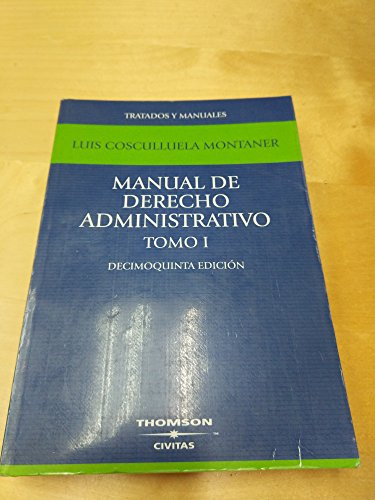 Imagen de archivo de Manual de Derecho Administrativo Tomo 1 de L Montaner E2 a la venta por Hamelyn