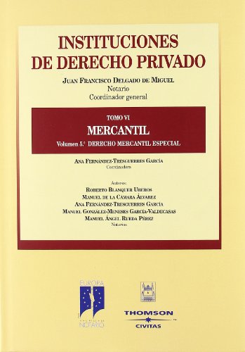 Beispielbild fr Instituciones de Derecho Privado. Tomo Vi, Mercantil. Vol. 5 - Volumen 5: Derecho Mercantil zum Verkauf von Hamelyn
