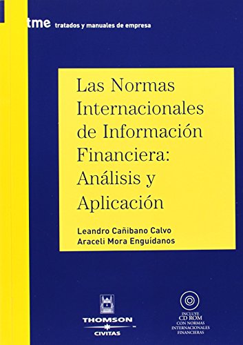 9788447026548: Las normas internacionales de informacin financiera : anlisis y aplicacin: Incluye CD