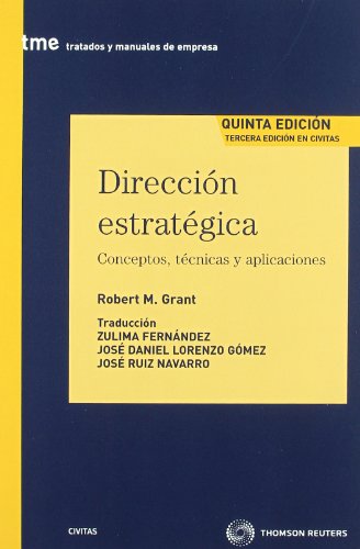 Dirección estratégica - Robert M. Grant