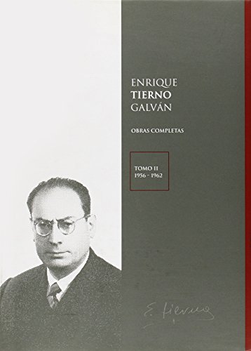 9788447028788: Enrique Tierno Galvn. Obras completas. Tomo II (1956-1962)