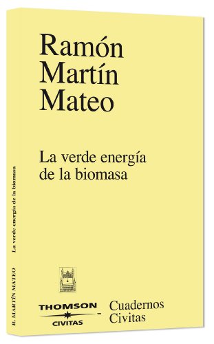 9788447031023: La verde energa de la biomasa (Cuadernos) (Spanish Edition)