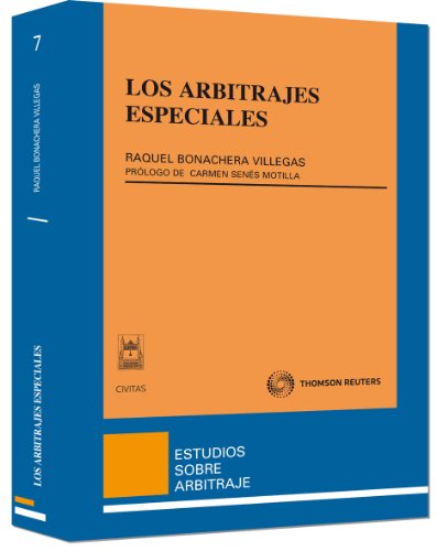 9788447034185: Los arbitrajes especiales (Estudios Derecho Mercantil)