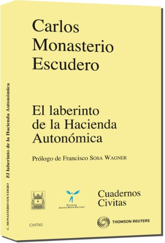 Beispielbild fr El laberinto de la hacienda autonmica (Cuadernos) zum Verkauf von medimops