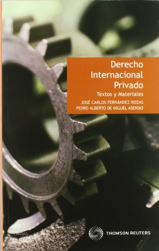 Derecho internacional privado (Textos y Materiales) (Spanish Edition) (9788447034796) by De Miguel Asensio, Pedro A.; FernÃ¡ndez Rozas, JosÃ© Carlos