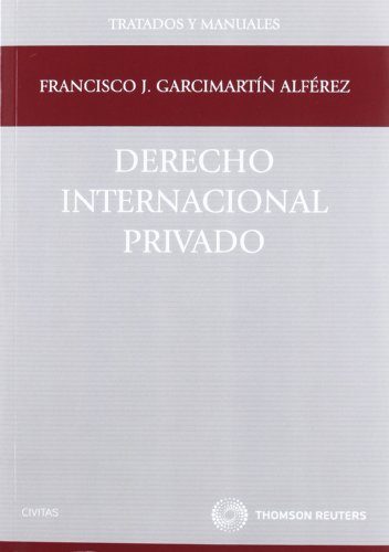 Imagen de archivo de Derecho Internacional Privado (tratados Y Manuales De Derecho) a la venta por RecicLibros