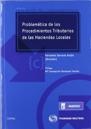 9788447038862: Problemtica de los Procedimientos Tributarios de las Haciendas Locales (Monografa)