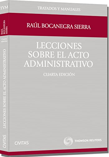 Lecciones sobre el acto administrativo.