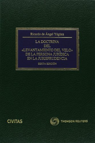 9788447042814: La doctrina del "levantamiento del velo" de la persona jurdica en la jurisprudencia