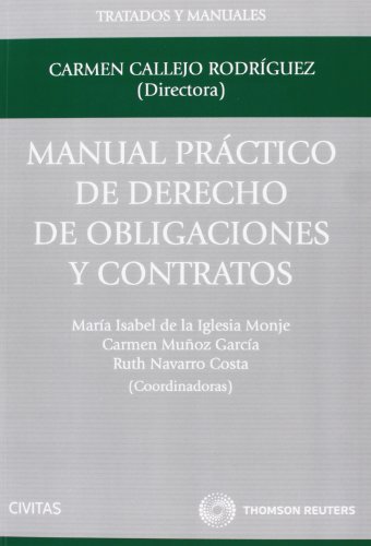 9788447043552: Manual practico de derecho de obligaciones y contratos