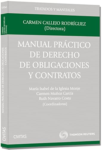 9788447043552: Manual Prctico de Derecho de Obligaciones y Contratos