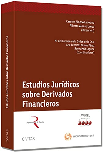 9788447045563: Estudios jurdicos sobre derivados financieros