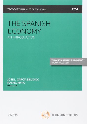 Imagen de archivo de The Spanish Economy (Papel + e-book) a la venta por Revaluation Books