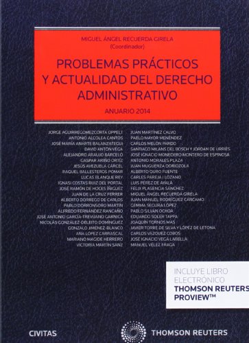 Beispielbild fr PROBLEMAS PRACTICOS Y ACTUALIDAD DEL DERECHO ADMINISTRATIVO zum Verkauf von Iridium_Books