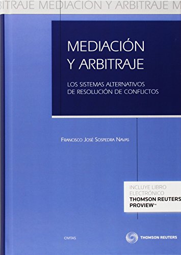 9788447048328: Mediacin y Arbitraje (Papel + e-book): Los sistemas alternativos de resolucin de conflictos