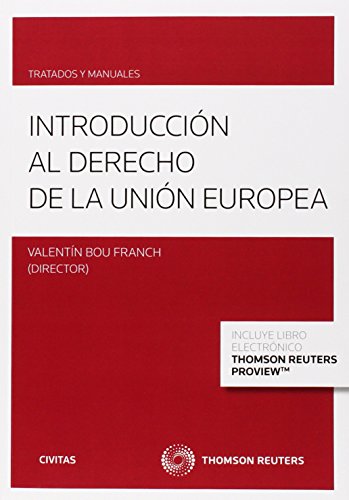 Introducción al Derecho de la Unión Europea
