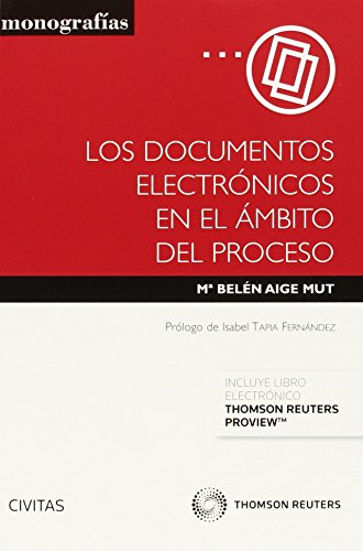 Stock image for Los documentos electrnicos en el mbito del proceso (Formato do) for sale by Revaluation Books