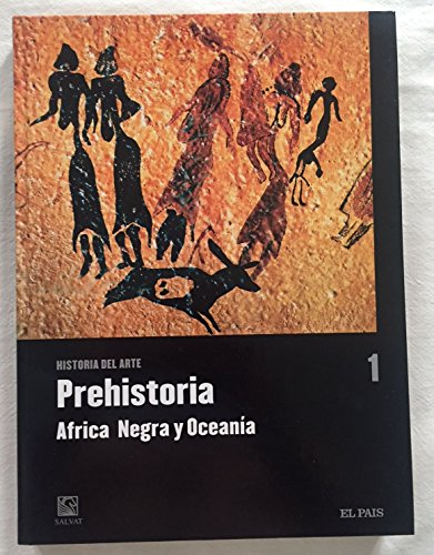 9788447103225: PREHISTORIA. AFRICA NEGRA. OCEANIA. Historia del Arte, n? 1