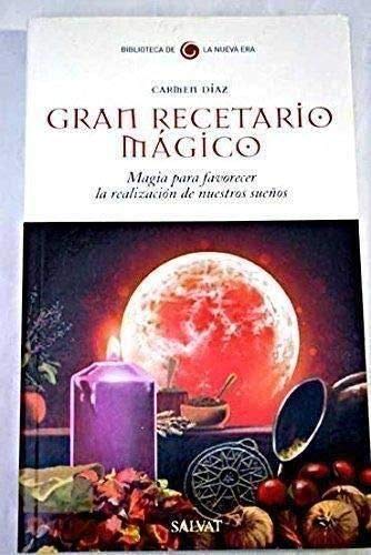 9788447111411: GRAN RECETARIO MAGICO. Magia para favorecer la realizacion de nuestros sue