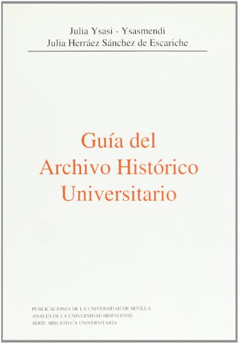 Beispielbild fr Gua del archivo histrico universitario zum Verkauf von medimops