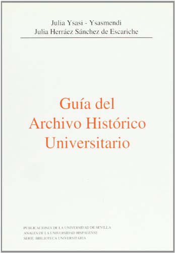 Stock image for Gua del archivo histrico universitario for sale by medimops