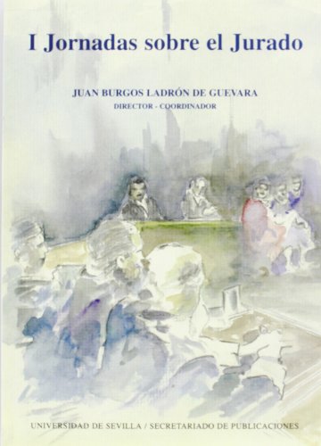 Beispielbild fr I Jornadas sobre el Jurado (Derecho) (Spanish Edition) zum Verkauf von dsmbooks