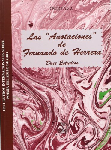 Imagen de archivo de ANOTACIONES DE FERNANDO DE HERRERA. DOCE ESTUDIO a la venta por Iridium_Books