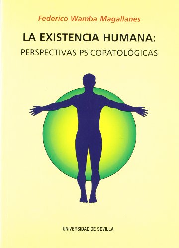 Stock image for La Existencia Humana for sale by Hamelyn