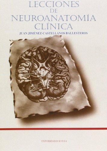 Imagen de archivo de LECCIONES DE NEUROANATOMA CLNICA a la venta por KALAMO LIBROS, S.L.