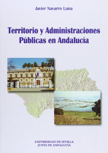 Stock image for TERRITORIO Y ADMINISTRACIONES PUBLICAS EN ANDALUCI for sale by Iridium_Books