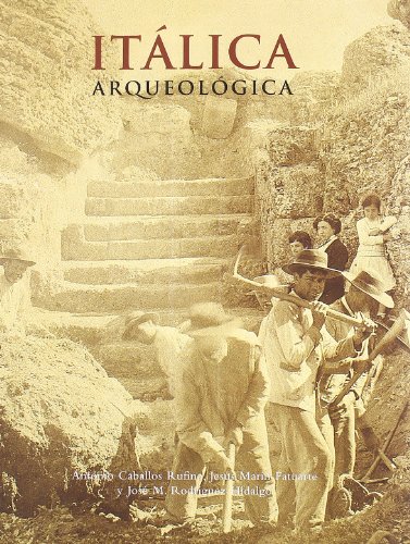 Beispielbild fr Itlica arqueolgica (Ediciones Especiales, Band 25) zum Verkauf von medimops