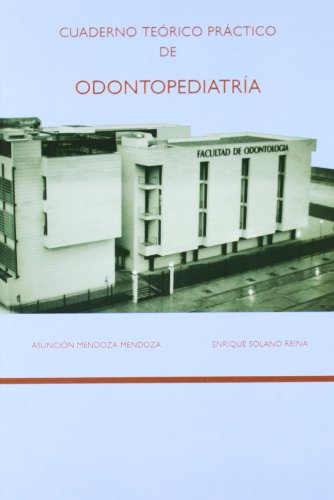 Imagen de archivo de CUADERNO TERICO PRCTICO DE ODONTOPEDIATRA a la venta por KALAMO LIBROS, S.L.