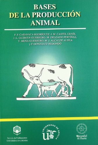 Imagen de archivo de BASES DE LA PRODUCCIN ANIMAL a la venta por Antrtica