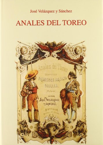 Beispielbild fr Anales del toreo. zum Verkauf von Iridium_Books