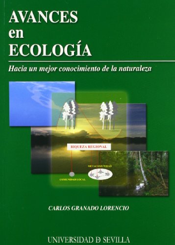 Beispielbild fr Avances en ecologia hacia un mejor conocimiento de la natura zum Verkauf von Iridium_Books