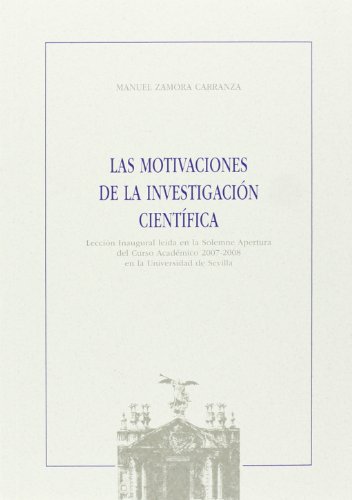 9788447209644: Las motivaciones de la investigacin cientfica: 29 (Coleccin Textos Institucionales)