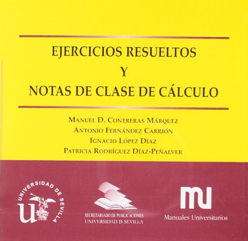 9788447210053: Ejercicios resueltos y notas de clase de clculo