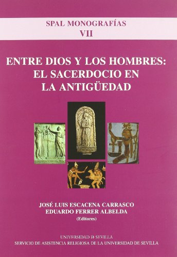 Imagen de archivo de Entre Dios y los Hombres: el sacerdocFerrer Albelda, Eduardo; Escacen a la venta por Iridium_Books