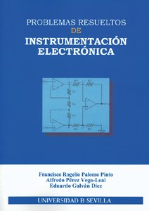 Stock image for PROBLEMAS RESUELTOS DE INSTRUMENTACIN ELECTRNICA for sale by KALAMO LIBROS, S.L.
