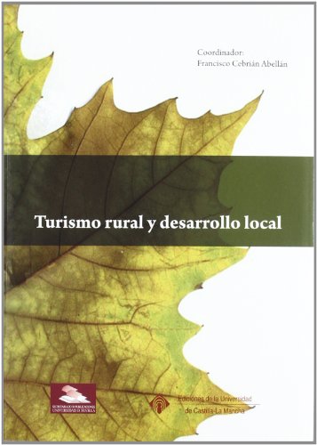 Turismo Rural y Desarrollo Local - Varios Autores
