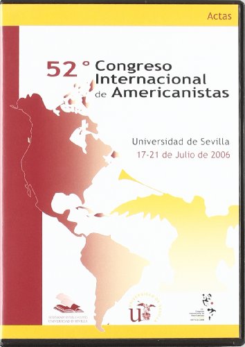 Imagen de archivo de ACTAS DEL 52 CONGRESO INTERNACIONAL DE AMERICANISTAS a la venta por Hiperbook Espaa