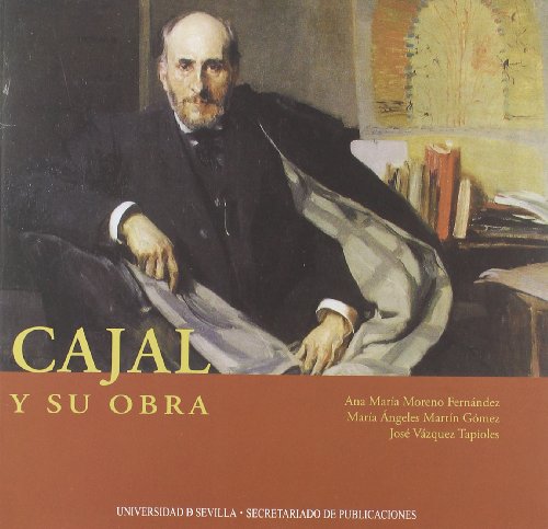 Imagen de archivo de CAJAL Y SU OBRA. CONMEMORACIN DEL 75 ANIVERSARIO DE LA MUERTE DE D. SANTIAGO RAMN Y CAJAL (1934-2009) a la venta por KALAMO LIBROS, S.L.