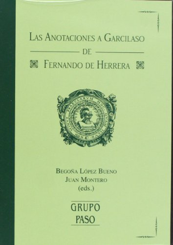 9788447212163: Las Anotaciones a Garcilaso de Ferando de Herrera: 101 (Literatura)