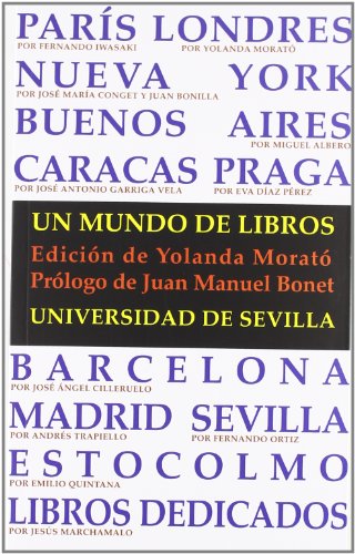 Imagen de archivo de Un mundo de libros Morat Agrafojo, Yolanda / Bonet a la venta por Iridium_Books
