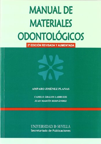 9788447213689: Manual de materiales odontolgicos: 74 (Manuales Universitarios)