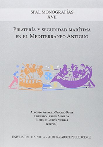 Imagen de archivo de Piratera y seguridad martima en el Mediterrneo Antiguo a la venta por Zilis Select Books