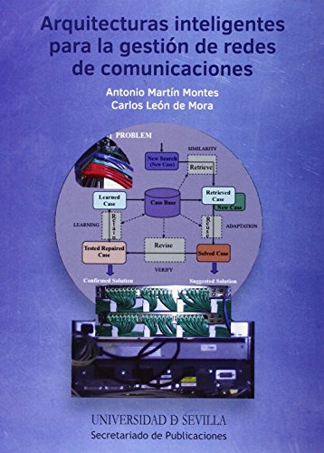 Arquitecturas inteligentes para la gestión de redes de comunicaciones