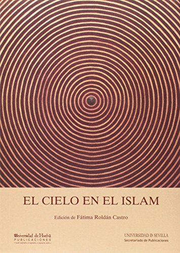 Stock image for El cielo en el Islam for sale by Zilis Select Books